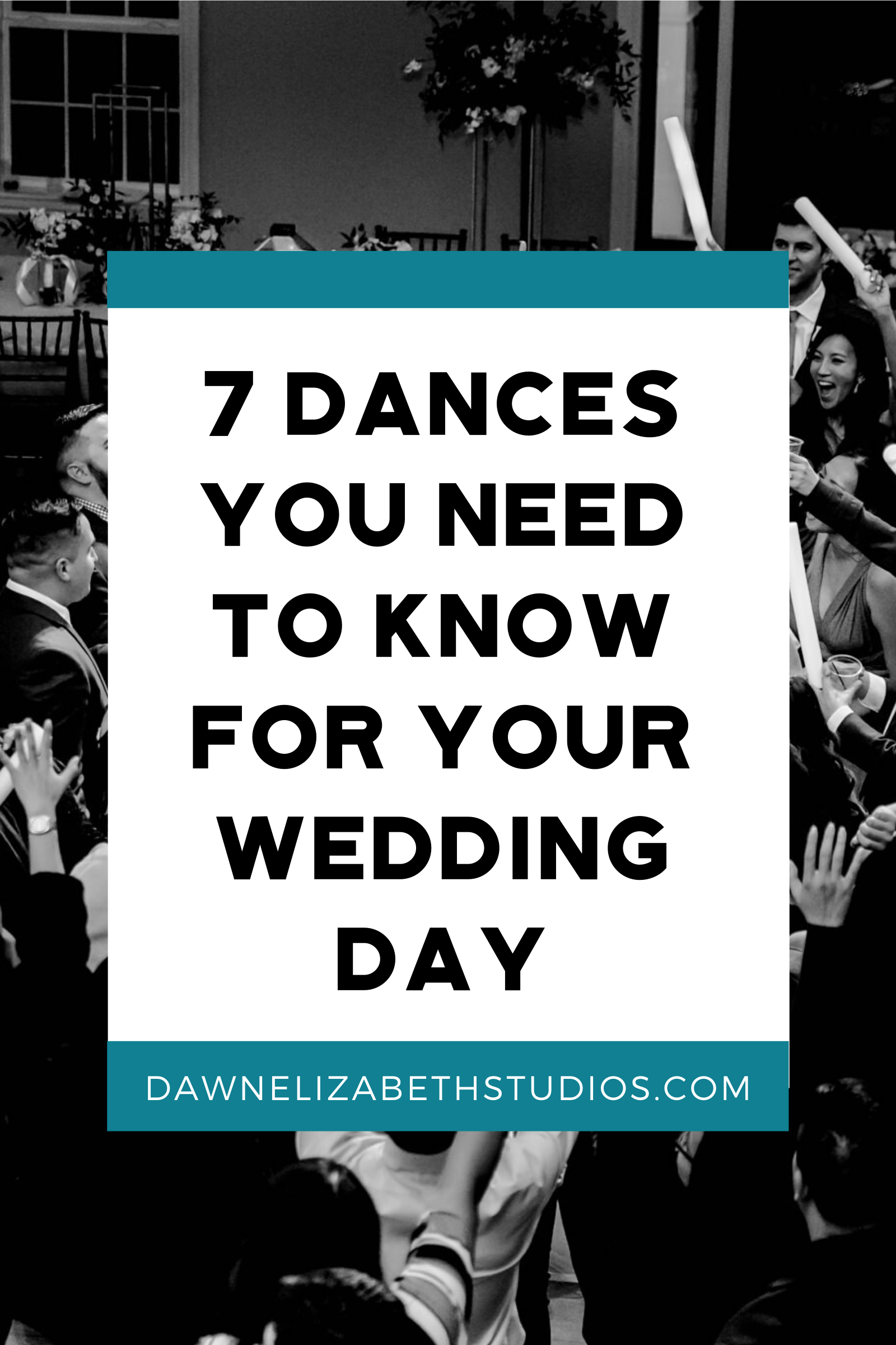 7 Dances You Need to Know For Your Wedding Day